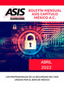 Boletín mensual ASIS Abril 2022